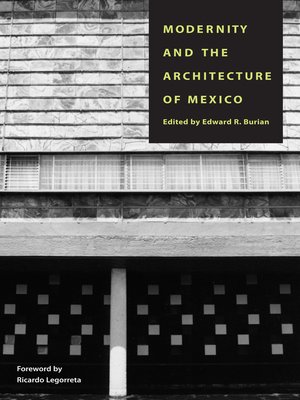 cover image of Modernity and the Architecture of Mexico
